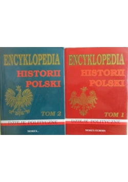 Encyklopedia historii Polski, tomy I-II