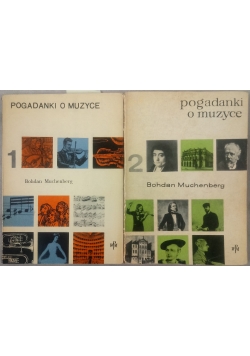 Pogadanki o muzyce, tom 1 i 2