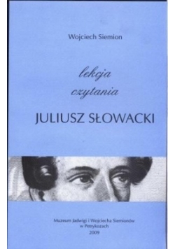Lekcja czytania. Juliusz Słowacki