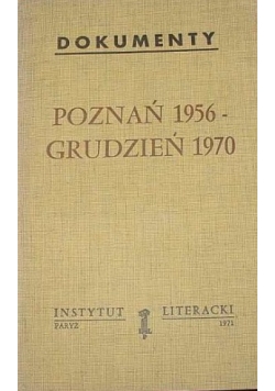 Poznań 1956- Grudzień 1970