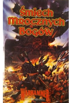 Śmiech mrocznych bogów
