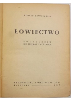 Łowiectwo, 1947 r.