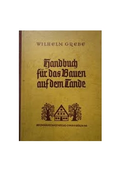 Handbuch fur das Bauen auf dem Lande, 1943 r.