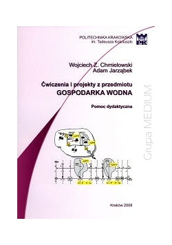 Ćwiczenia i projekty z przedmiotu gospodarka wodna