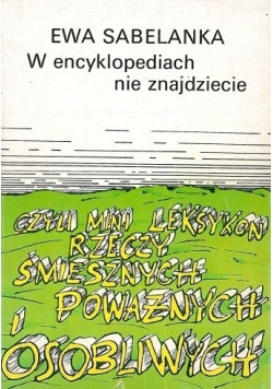 W encyklopediach nie znajdziecie