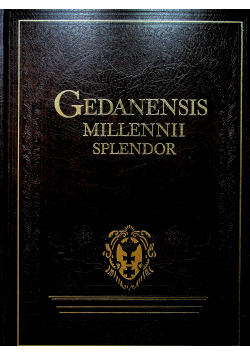 Gedanensis Millennii Splendor