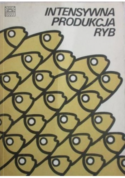 Intensywna produkcja ryb