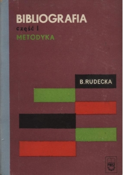 Bibliografia, cz. I metodyka