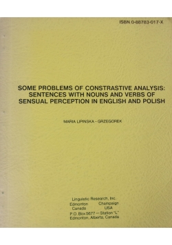 Some problems of contrastive analysis: Sentences with nouns and verbs of sensual perception in english and polish