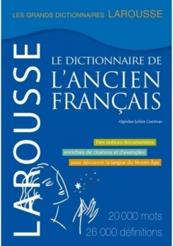 Le dictionnaire de Lancien francais