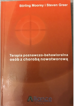 Terapia poznawczo  behawioralna osób z chorobą nowotworową