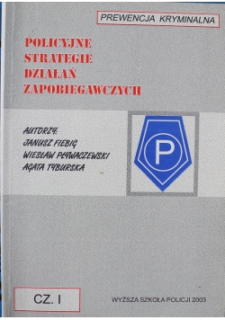 Policyjne strategie działań zapobiegawczych