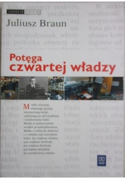 Potęga czwartej władzy