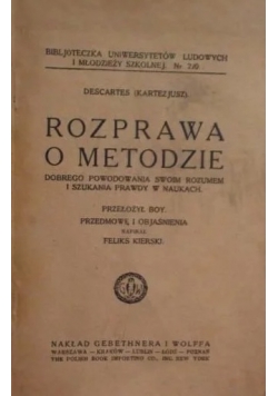 Rozprawa o metodzie dobrego powodzenia swoim rozumem,1921r.