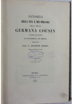 Della vita e dei miracoli della beata germana cousin, 1854 r.