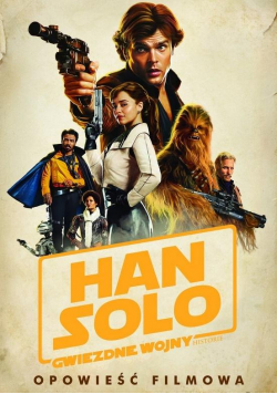 Han Solo - Gwiezdne Wojny Historie