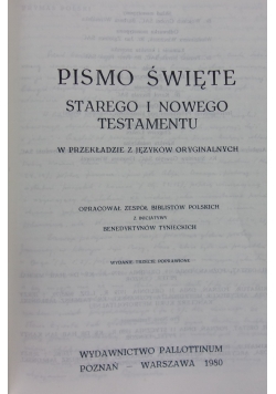 Pismo Święte .Starego i Nowego Testamentu