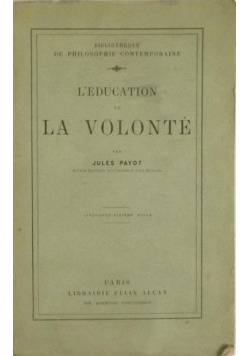L'Education de La Volonte, 1928 r.