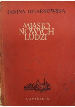 Miasto nowych ludzi