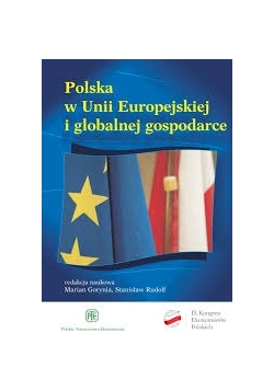 Polska w Unii Europejskiej i globalnej gospodarce