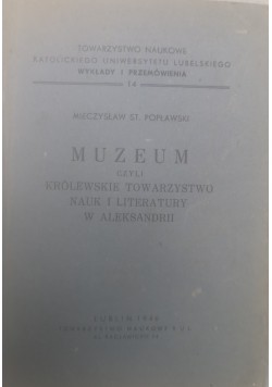 Muzeum czyli królewskie towarzystwo nauk i literatury w Aleksandrii,1946 r.
