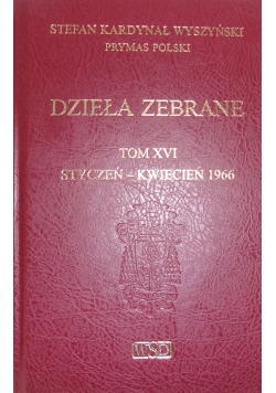 Dzieła zebrane, tom XVI