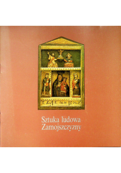 Sztuka ludowa Zamojszczyzny