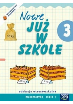 Już W Szkole Nowe 3 Matematyka cz.1 NE
