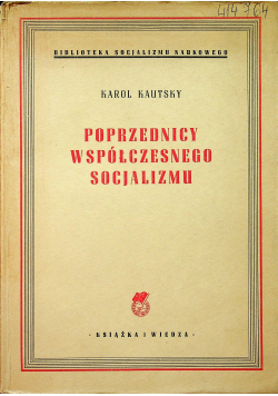 Poprzednicy współczesnego socjalizmu  1949 r.