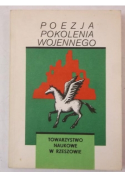 (red.) - Poezja pokolenia wojennego