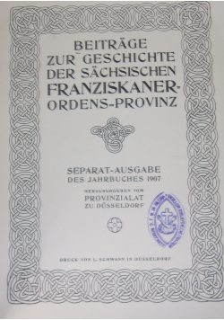 Beiträge zur geschichte der sächsischen franziskaner ordensprovinz, 1907r.