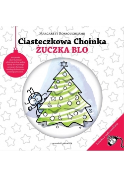 Ciasteczkowa Choinka Żuczka Blo + CD
