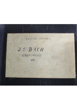 Bach Orgelwerke VIII