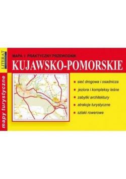 Mapa i praktyczny przewodnik. Kujawsko-Pomorskie