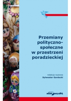 Przemiany polityczno społeczne w przestrzeni poradzieckiej