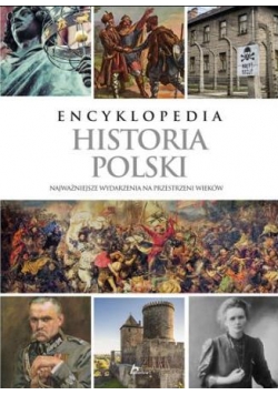 Encyklopedia. Historia Polski