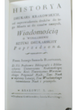 Historya drukarń krakowskich  reprint z 1815 r.