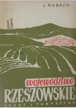 Województwo Rzeszowskie. Sport i turystyka
