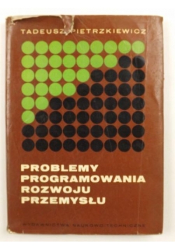 Problemy programowania rozwoju przemysłu