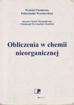Obliczenia w chemii nieorganicznej