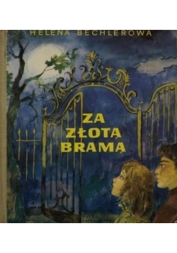 Za złotą bramą