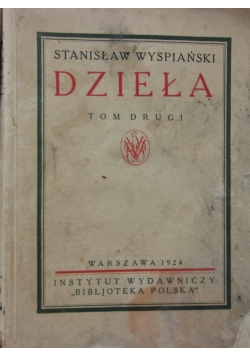 Dzieła, tom drugi, 1924 r.