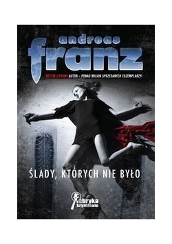 Ślady, których nie było