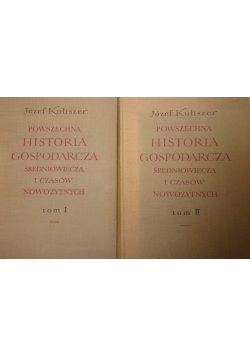 Powszechna historia gospodarcza średniowiecza i czasów nowożytnych 2 Tomy