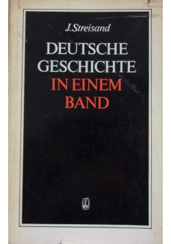 Deutsche Geschichte in Einem Band