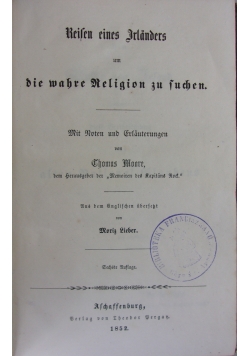 Keisen eines Irlanders um die wahre Religion zu suchen, 1852 r.