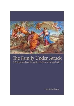 The Family Under Attack