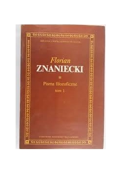 Pisma filozoficzne. Tom I