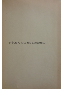 Byście o sile nie zapomnieli,  1936 r.