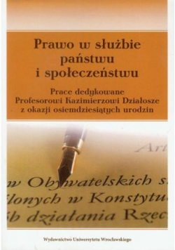 Prawo w służbie państwu i społeczeństwu